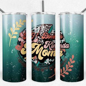 F bomb Kind of Mom 20 fl oz metal insulated tumbler